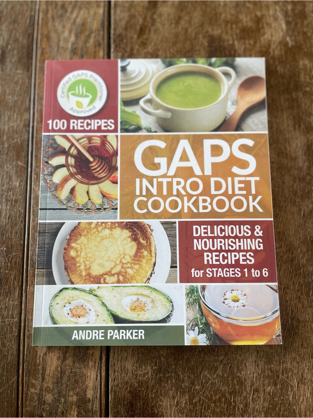 GAPS Intro Diet Cookbook by Andre Parker